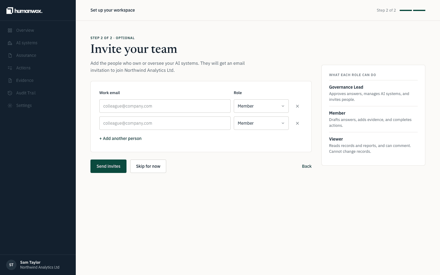 Step two. Add colleagues and pick a role, or skip and do this later.