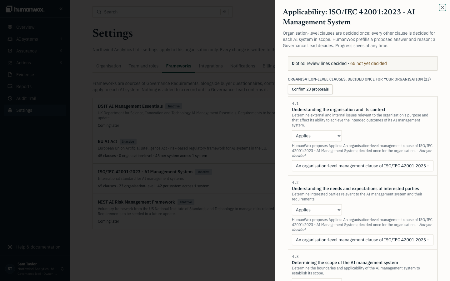 The applicability review. Confirm the proposals for the organisation and for each system.